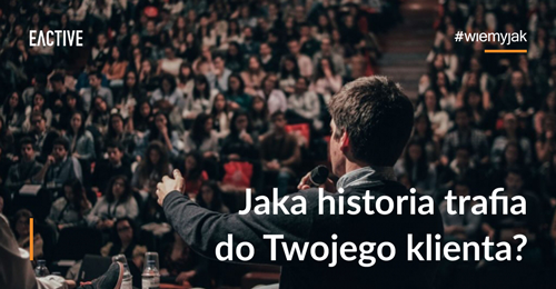 SEO storytelling jako przykład skutecznej komunikacji z klientem